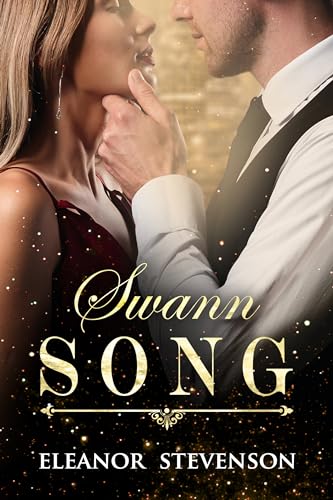 Swann Song: A steamy grumpy boss romance