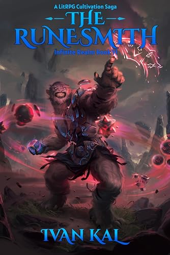 The Runesmith: A LitRPG Cultivation Saga