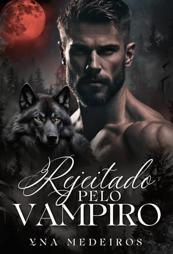 Rejeitado pelo vampiro