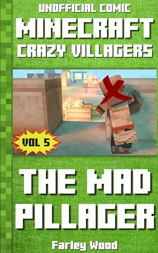 (Unofficial Comic) Minecraft: Crazy Villagers: The Mad Pillager - Vol 5