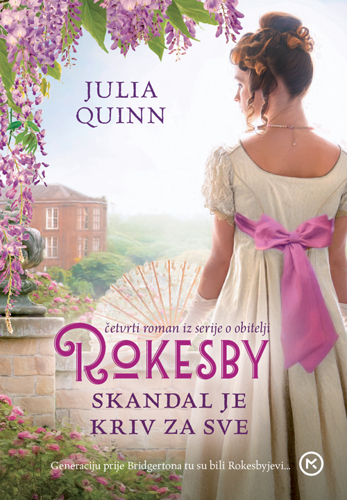 Skandal je kriv za sve (Rokesbys, #4)