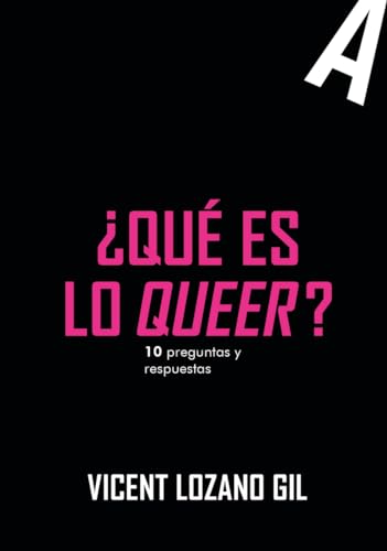 Que Es Lo Queer?