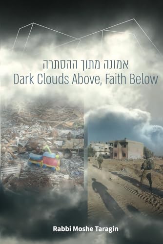 Dark Clouds Above, Faith Below