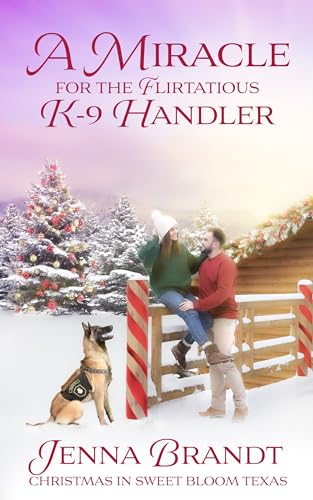 A Miracle for the Flirtatious K-9 Handler