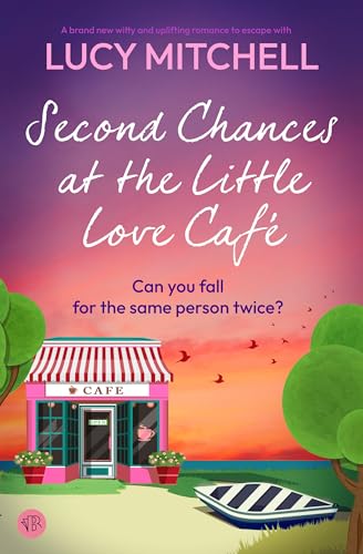 Second Chances at the Little Love Café