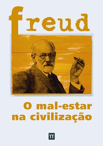 O mal-estar na civilização (Portuguese Edition) by Sigmund Freud ...