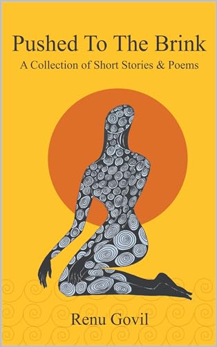 Pushed to the Brink : A heartwarming collection of stories and poems