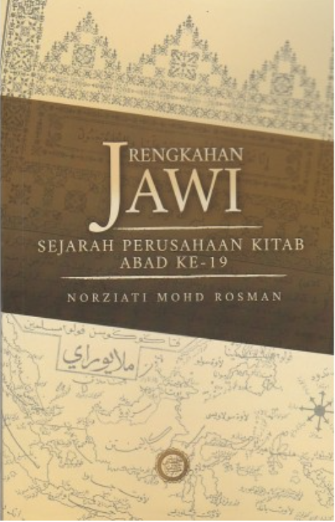 Rengkahan Jawi: Sejarah Perusahaan Kitab Abad Ke-19