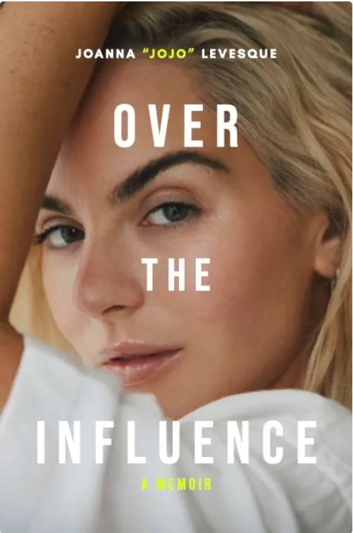 Over the Influence: A Memoir