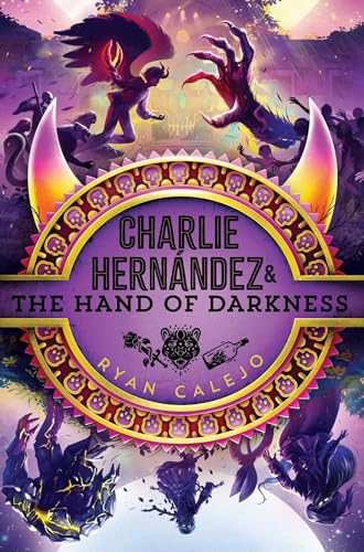Charlie Hernández & the Hand of Darkness book cover