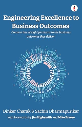 Engineering Excellence to Business Outcomes