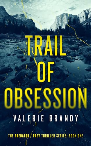 Trail of Obsession