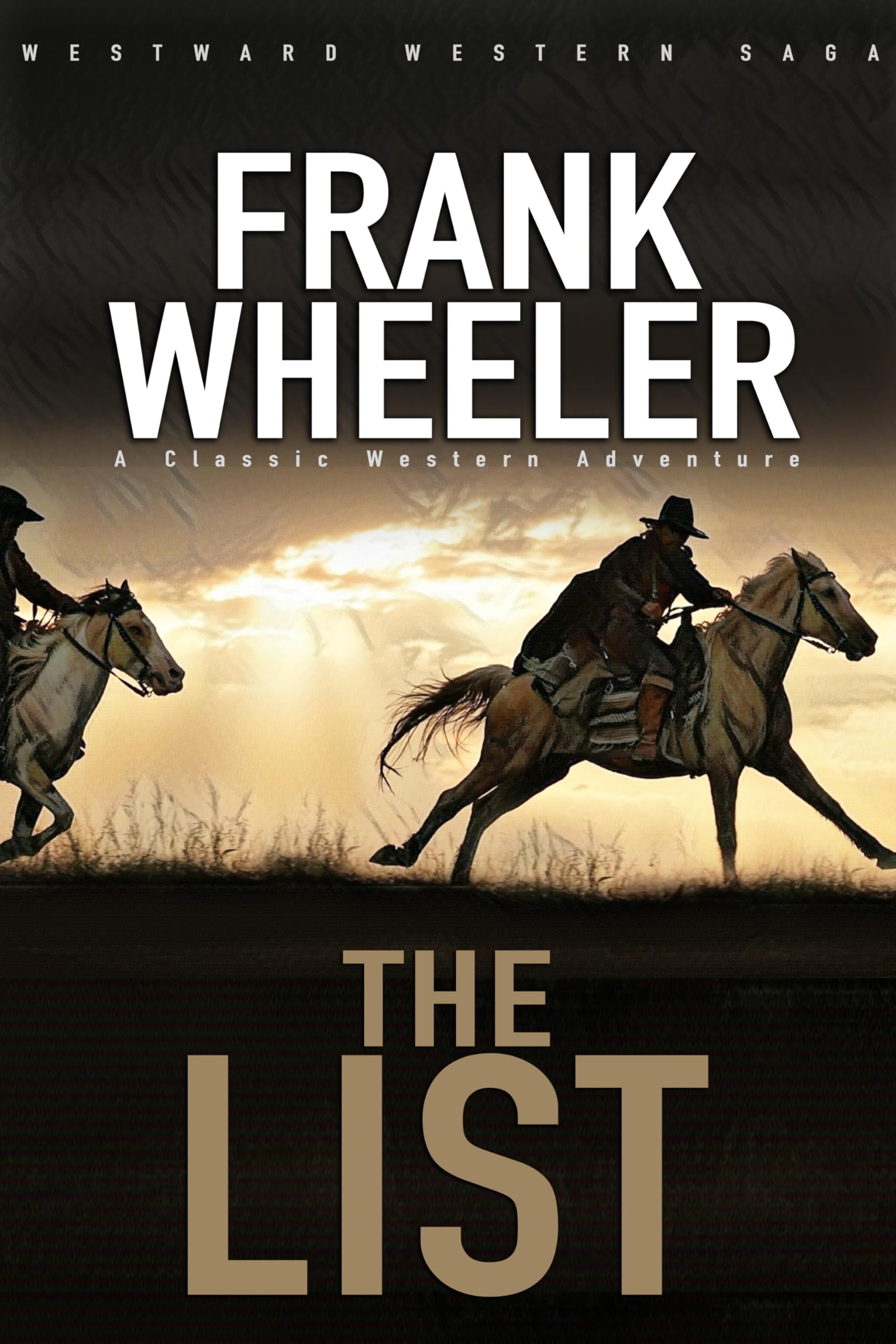 The List: A Classic Western Adventure