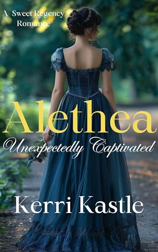 Alethea, Unexpectedly Captivated