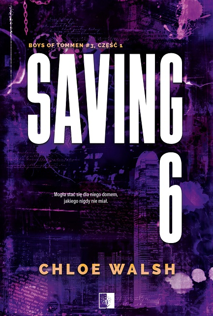 Saving 6. Część pierwsza
