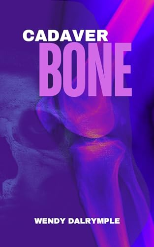 Cadaver Bone