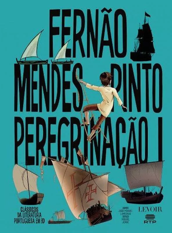 Peregrinação I, de Fernão Mendes Pinto