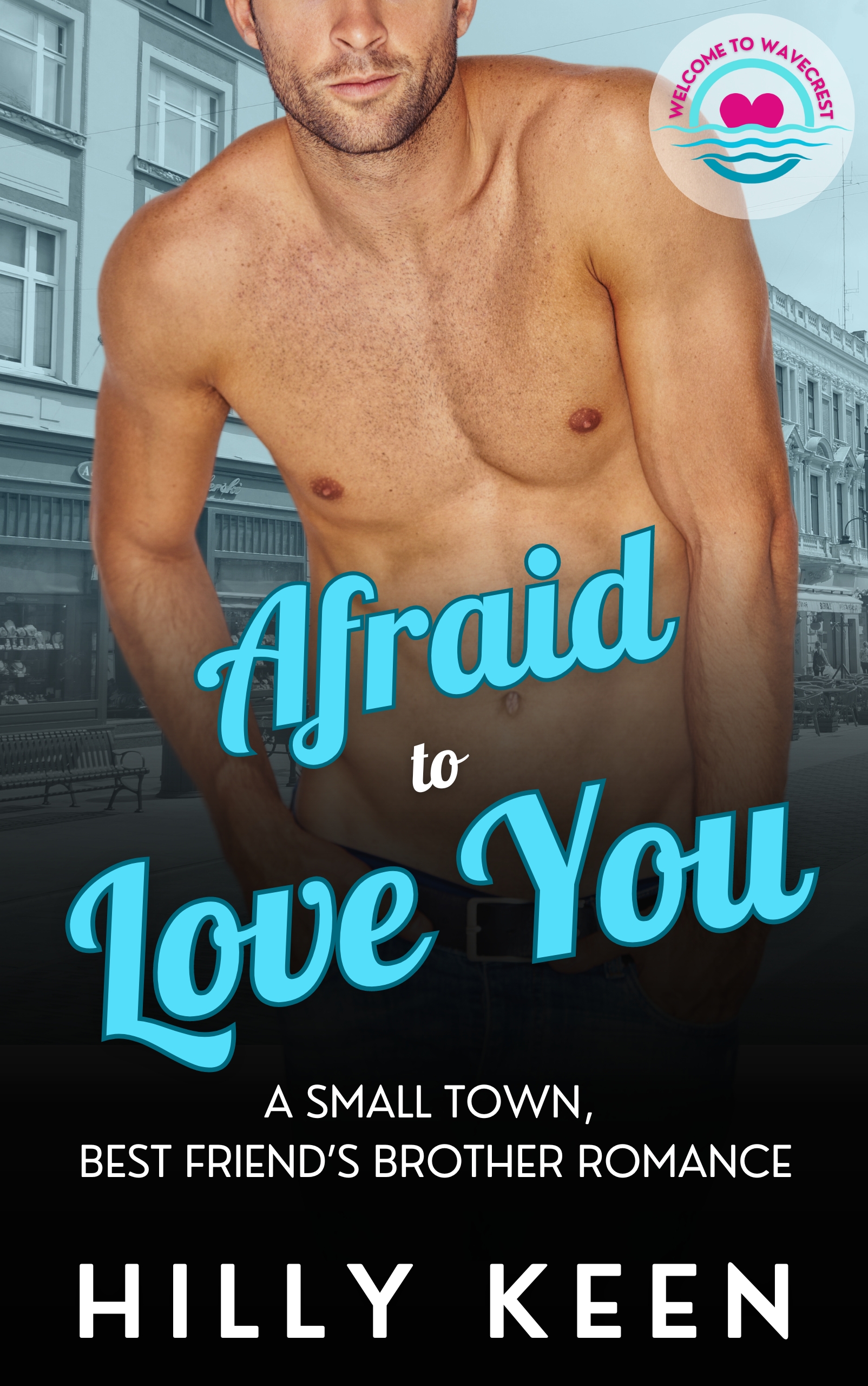 Afraid to Love You