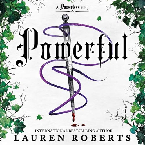 Powerful (The Powerless Trilogy, #1.5)