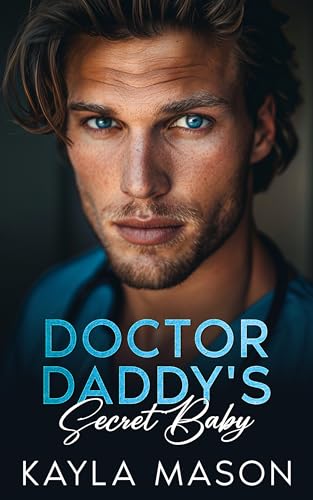 Doctor Daddy's Secret Baby