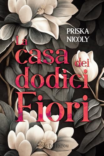 La casa dei dodici fiori