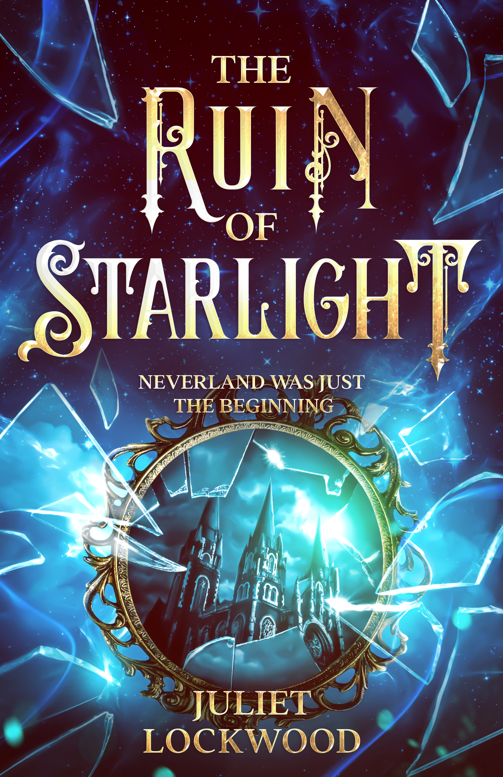 The Ruin of Starlight (The Legacy of Villains, #2)