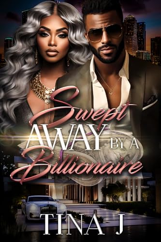 Swept Away By A Billionaire book cover