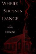 Where Serpents Dance book cover