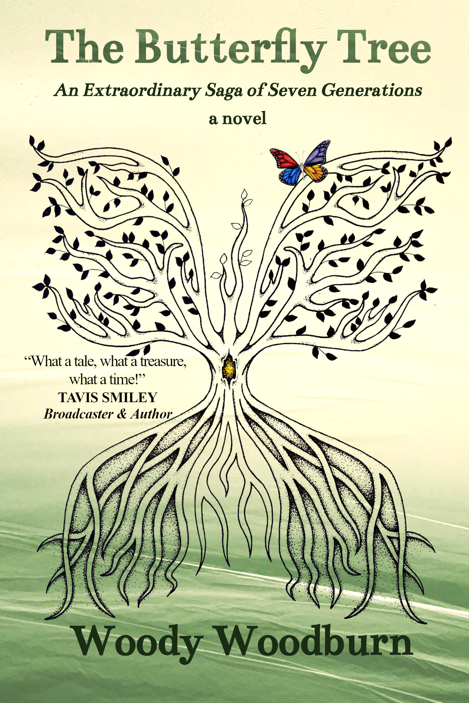 The Butterfly Tree: An Extraordinary Saga of Seven Generations