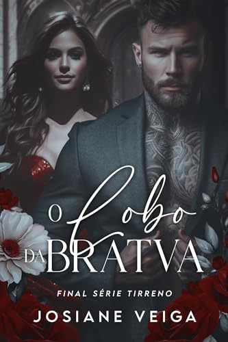 O Lobo da Bratva: (Máfia Russa) (Máfia Tirreno Livro 3)