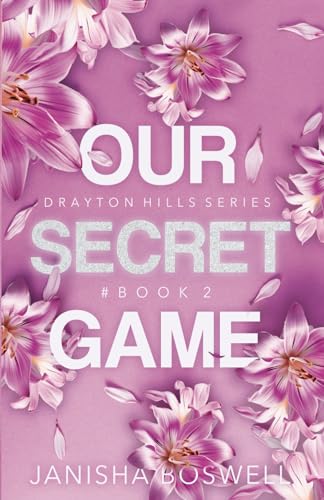 Our Secret Game (Drayton Hills Series)