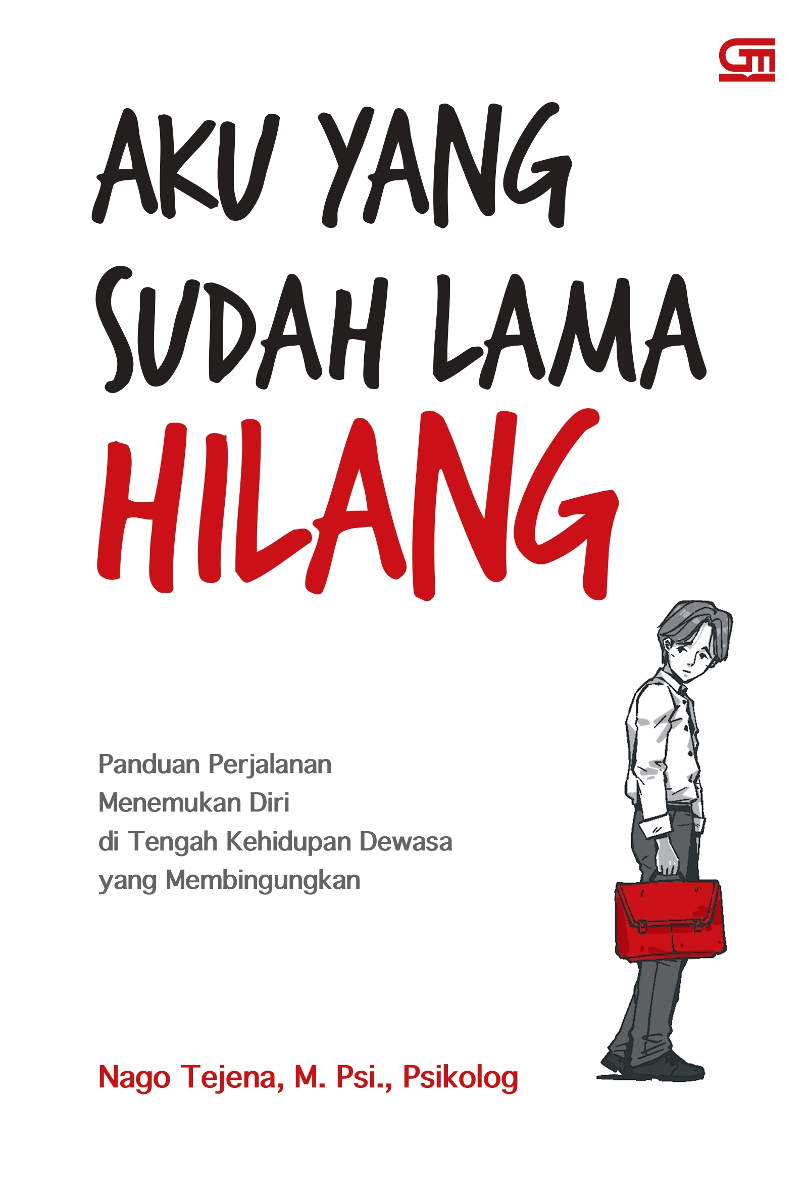 Aku yang Sudah Lama Hilang