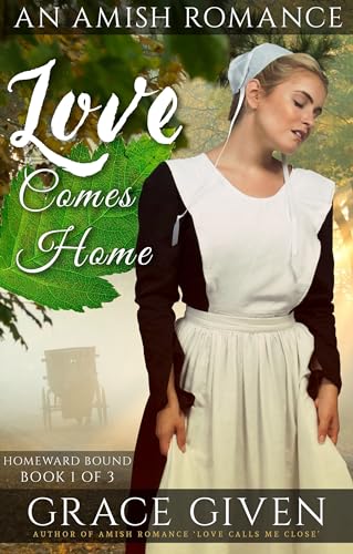 Love Comes Home: An Amish Romance