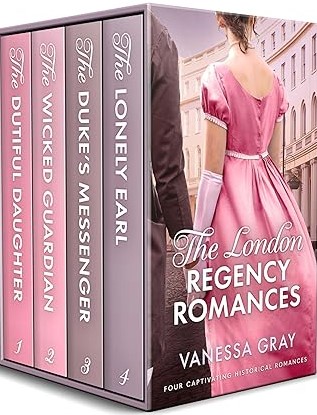 The London Regency Romances by Vanessa Gray | Goodreads
