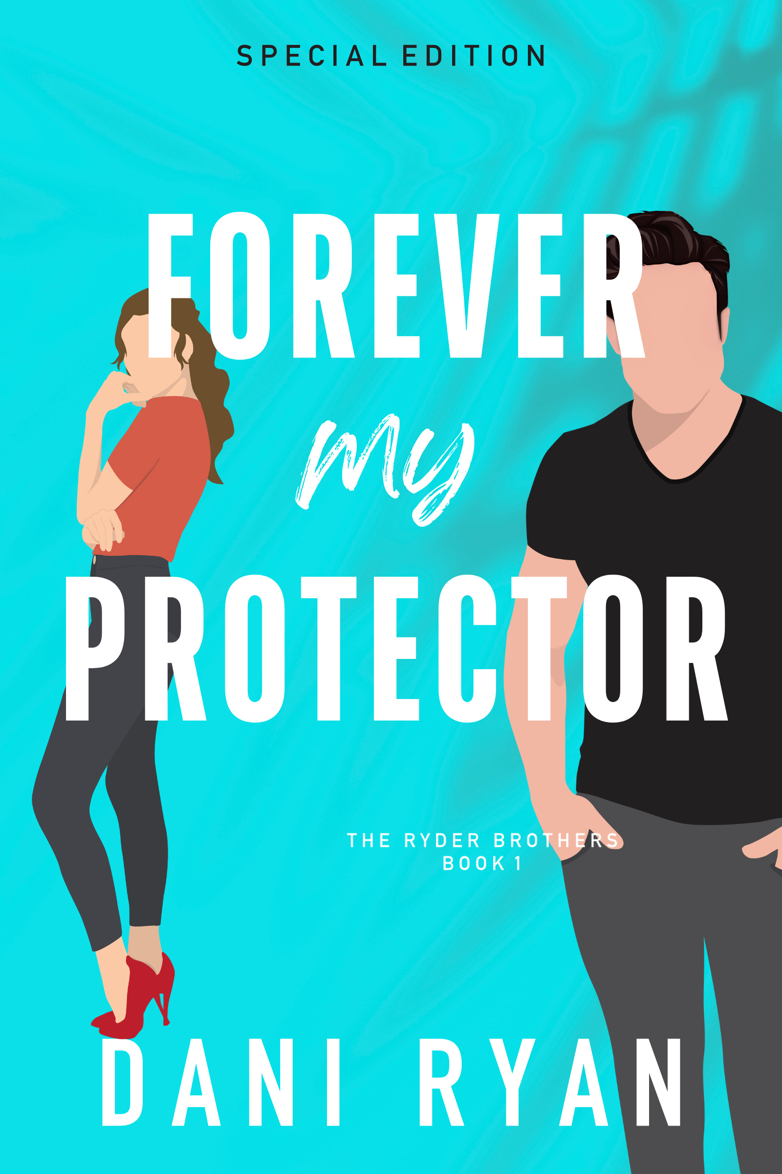 Forever My Protector