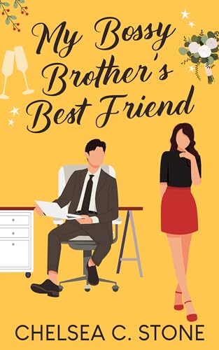 My Bossy Brother's Best Friend