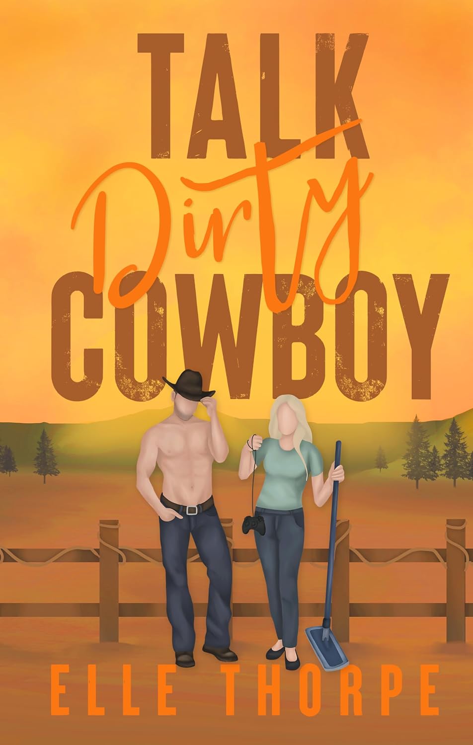 Talk Dirty, Cowboy