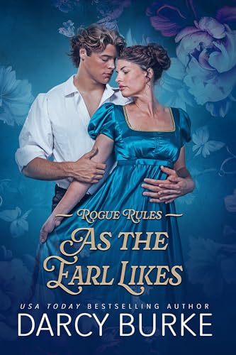 As the Earl Likes