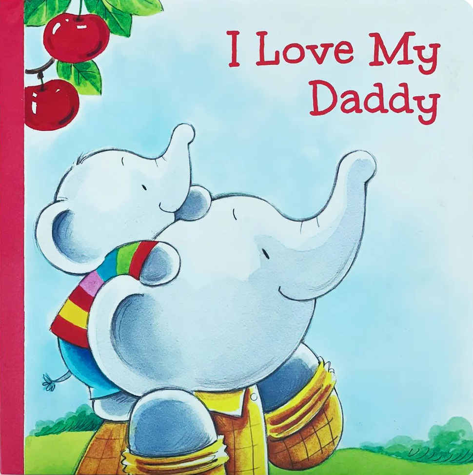 I Love My Daddy
