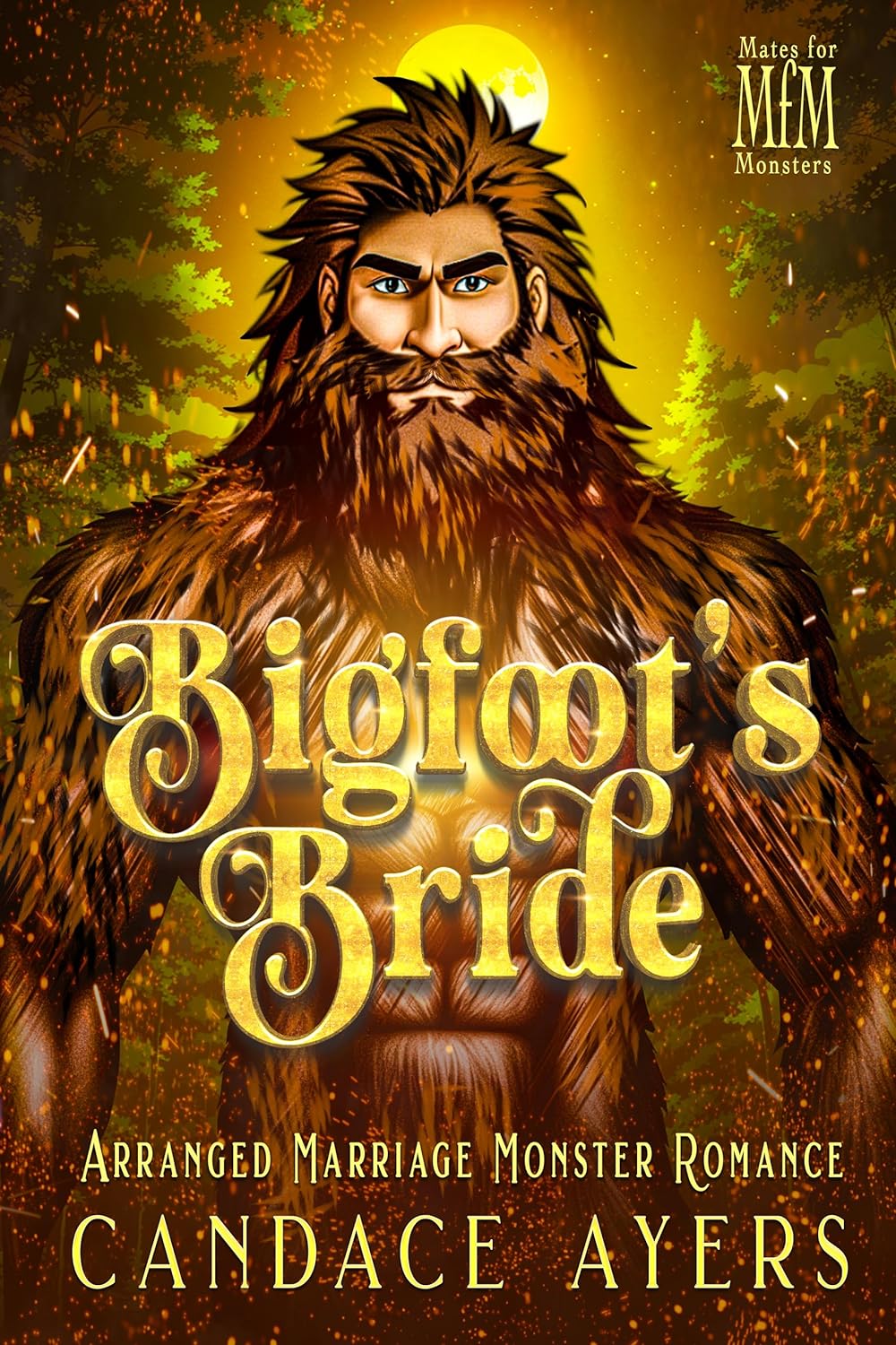 Bigfoot's Bride: Arranged Marriage Monster Romance