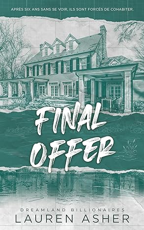 Final Offer (Dreamland Billionaires #3)