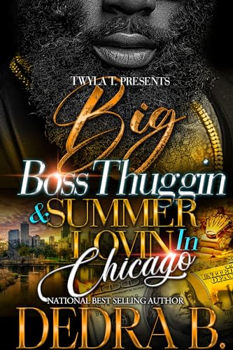 Big Boss Thuggin & Summer Lovin In Chicago book cover