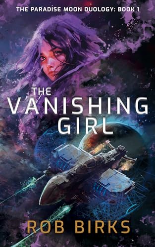 The Vanishing Girl (Paradise Moon #1)