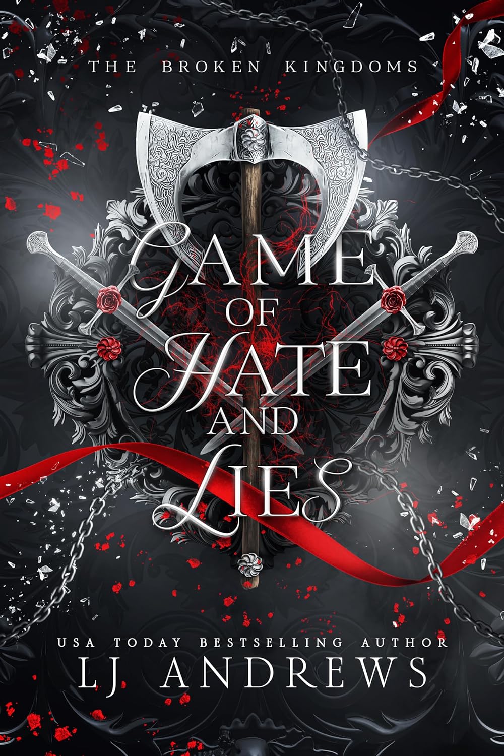 Game of Hate and Lies (The Broken Kingdoms, #5)