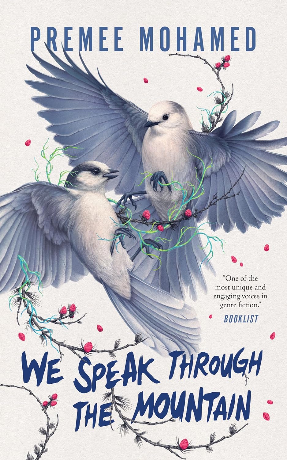We Speak Through the Mountain (The Annual Migration of Clouds, #2)