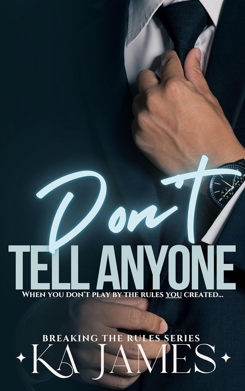 Don't Tell Anyone