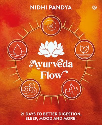 Your Body Already Knows: Intuitive Ayurveda 21 Days to Reset your Gut, Sleep, Mood, and Health