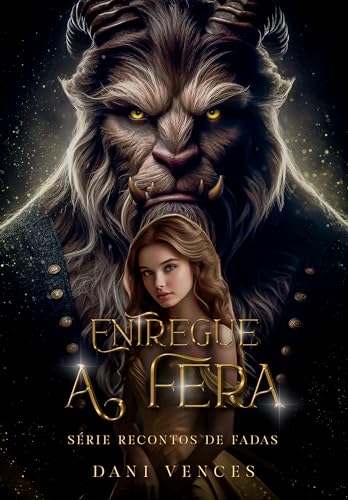 Entregue a Fera