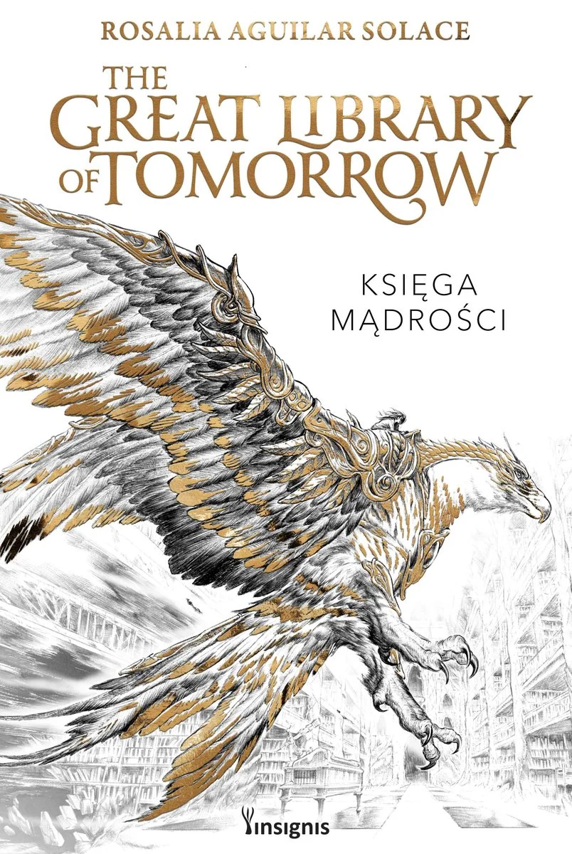 The Great Library of Tomorrow (Księga Mądrości, #1)