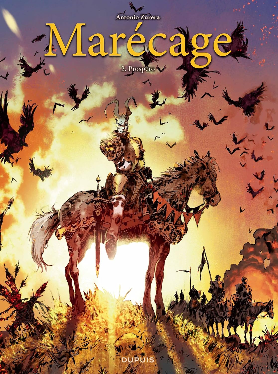 Marécage, Tome 2 : Prospero